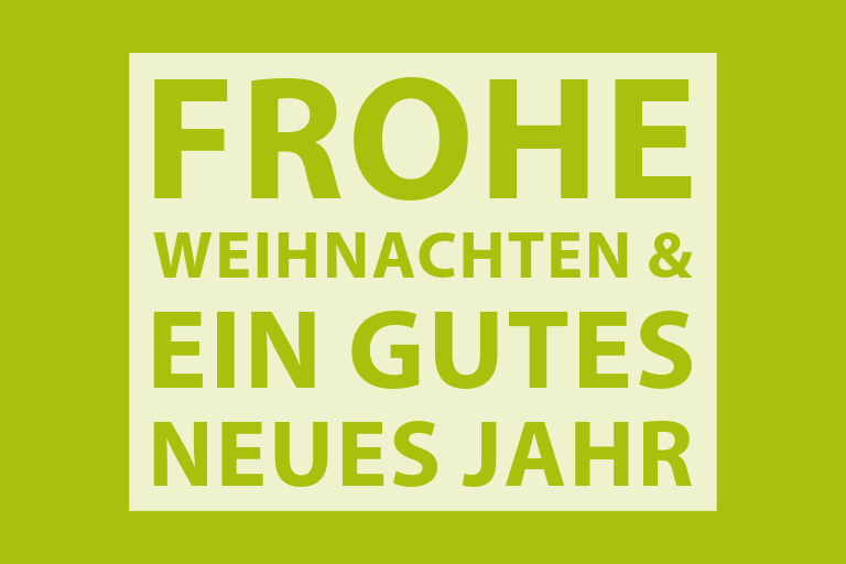 Frohe Weihnachten & ein gutes Neues Jahr